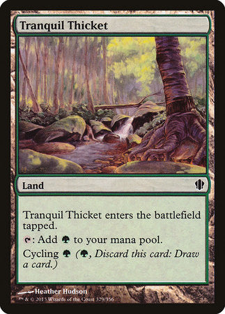 Tranquil Thicket [Commander 2013] | North Game Den