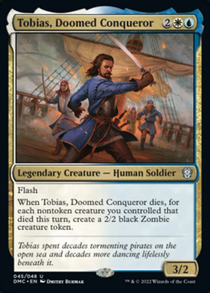 Tobias, Doomed Conqueror [Dominaria United Commander] | North Game Den