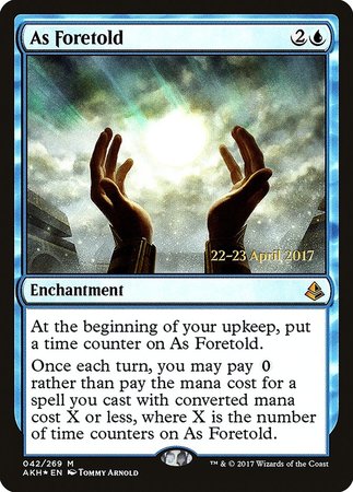 As Foretold [Amonkhet Promos] | North Game Den