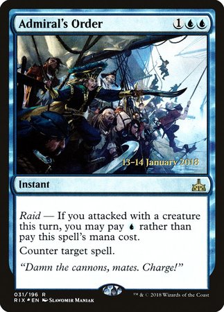 Admiral's Order [Rivals of Ixalan Promos] | North Game Den