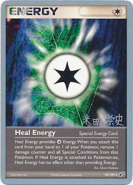 Heal Energy (94/107) (Dark Tyranitar Deck - Takashi Yoneda) [World Championships 2005] | North Game Den