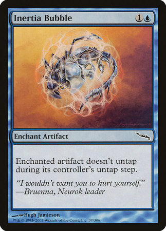 Inertia Bubble [Mirrodin] | North Game Den