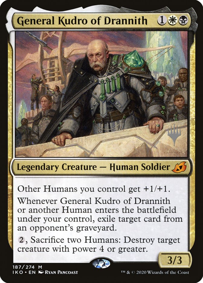 General Kudro of Drannith (Promo Pack) [Ikoria: Lair of Behemoths Promos] | North Game Den