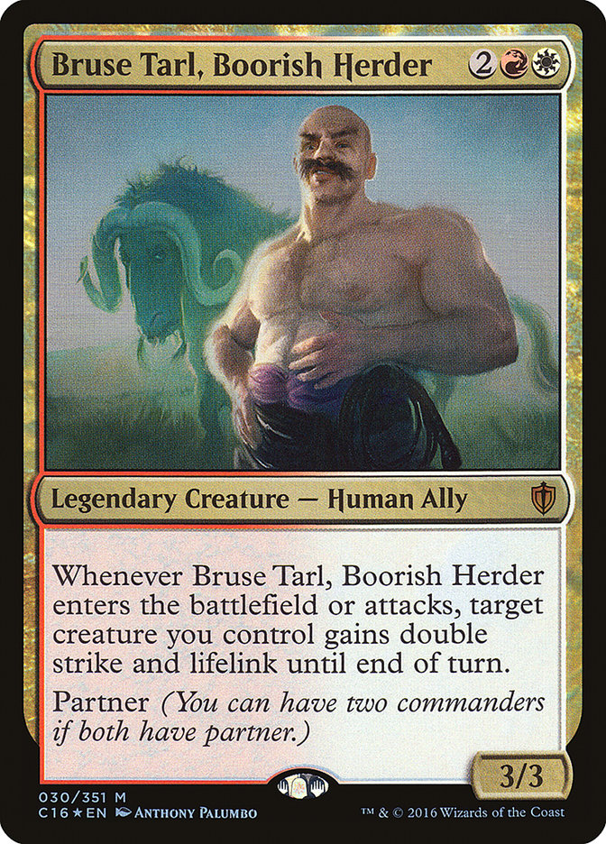 Bruse Tarl, Boorish Herder [Commander 2016] | North Game Den