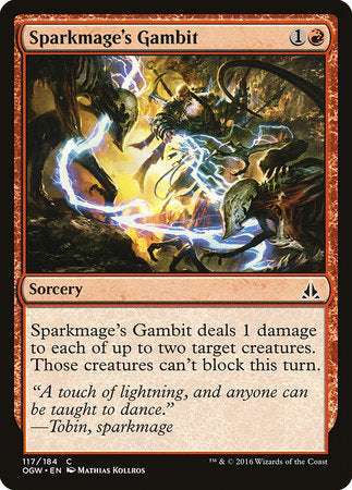 Sparkmage's Gambit [Oath of the Gatewatch] | North Game Den