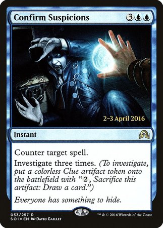 Confirm Suspicions [Shadows over Innistrad Promos] | North Game Den