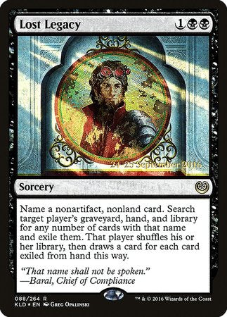 Lost Legacy [Kaladesh Promos] | North Game Den
