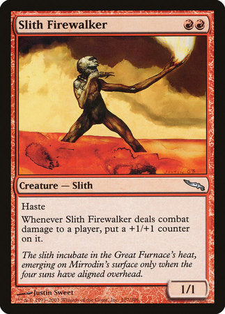 Slith Firewalker [Mirrodin] | North Game Den