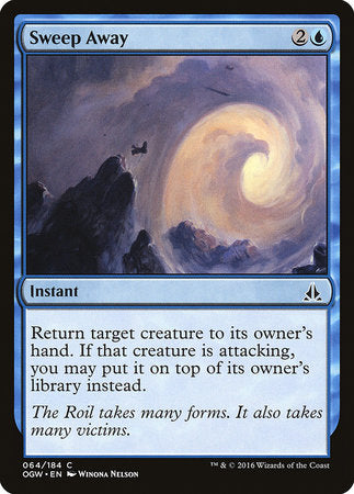 Sweep Away [Oath of the Gatewatch] | North Game Den