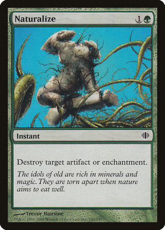 Naturalize [Shards of Alara] | North Game Den