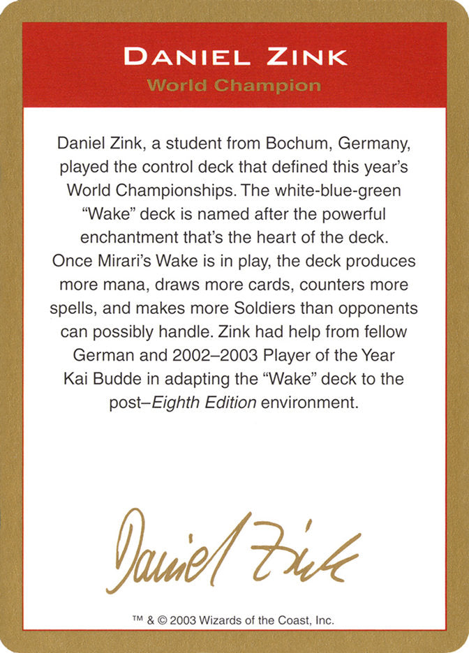 Daniel Zink Bio [World Championship Decks 2003] | North Game Den