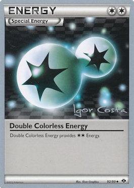 Double Colorless Energy (92/99) (Pesadelo Prism - Igor Costa) [World Championships 2012] | North Game Den