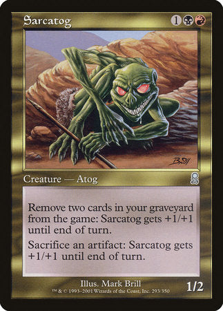 Sarcatog [Odyssey] | North Game Den