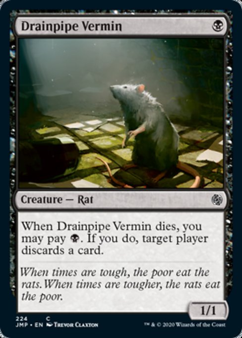 Drainpipe Vermin [Jumpstart] | North Game Den