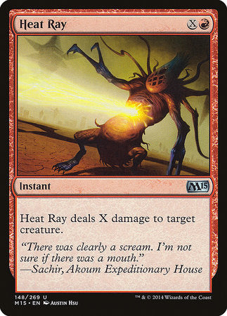 Heat Ray [Magic 2015] | North Game Den