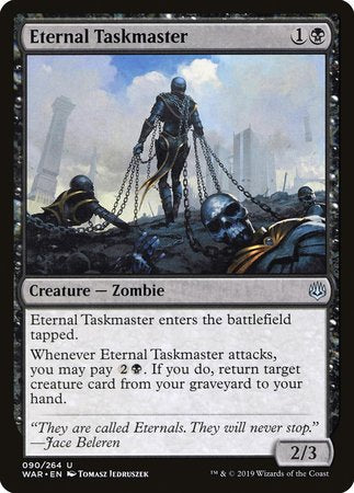Eternal Taskmaster [War of the Spark] | North Game Den