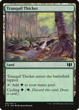 Tranquil Thicket [Commander 2014] | North Game Den