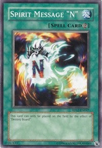 Spirit Message "N" [RP02-EN047] Common | North Game Den