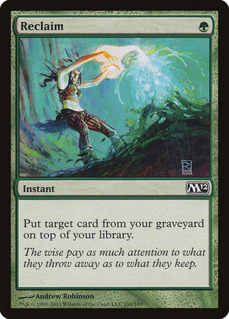 Reclaim [Magic 2012] | North Game Den