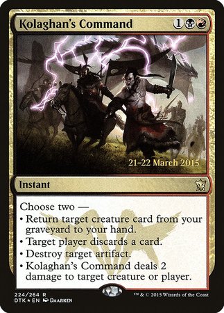 Kolaghan's Command [Dragons of Tarkir Promos] | North Game Den