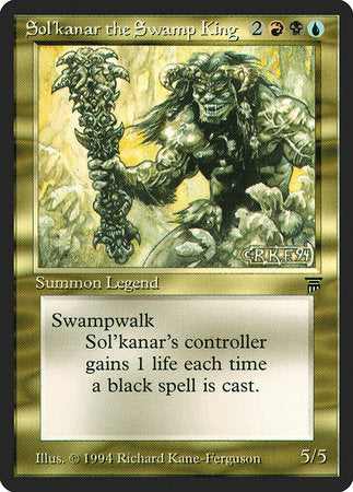 Sol'kanar the Swamp King [Legends] | North Game Den