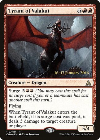 Tyrant of Valakut [Oath of the Gatewatch Promos] | North Game Den