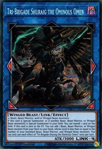 Tri-Brigade Shuraig the Ominous Omen [PHRA-EN048] Secret Rare | North Game Den