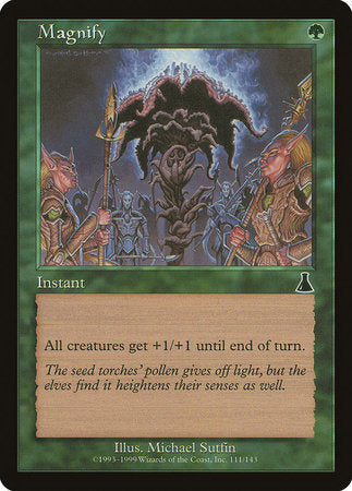 Magnify [Urza's Destiny] | North Game Den