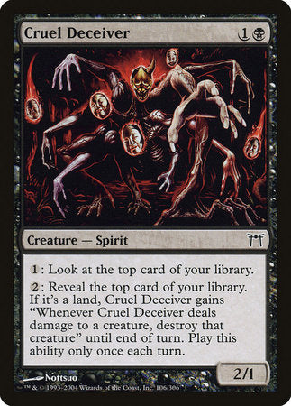 Cruel Deceiver [Champions of Kamigawa] | North Game Den