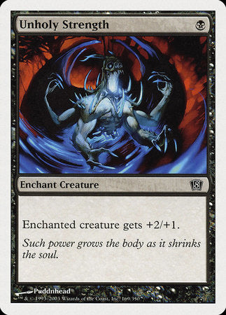 Unholy Strength [Eighth Edition] | North Game Den