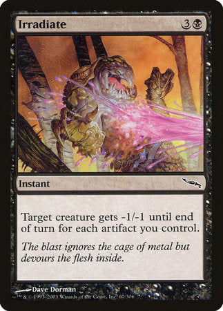 Irradiate [Mirrodin] | North Game Den