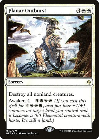 Planar Outburst [Battle for Zendikar Promos] | North Game Den