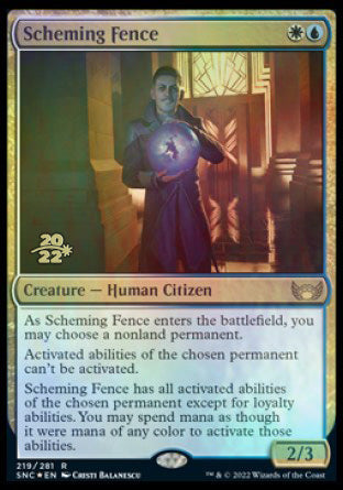 Scheming Fence [Streets of New Capenna Prerelease Promos] | North Game Den