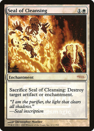 Seal of Cleansing [Friday Night Magic 2005] | North Game Den