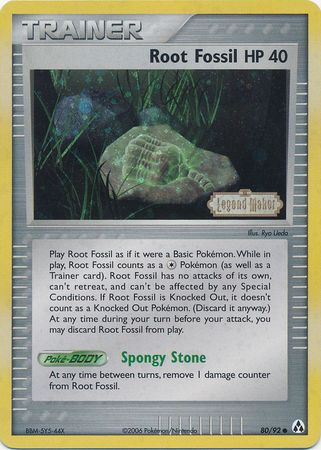 Root Fossil (80/92) (Stamped) [EX: Legend Maker] | North Game Den