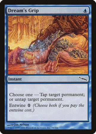 Dream's Grip [Mirrodin] | North Game Den