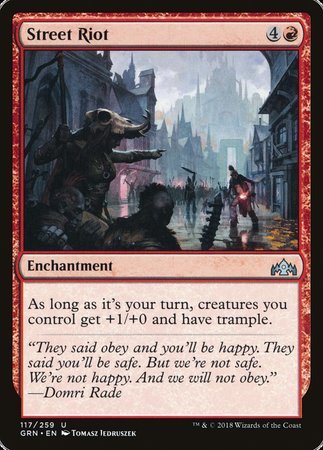 Street Riot [Guilds of Ravnica] | North Game Den