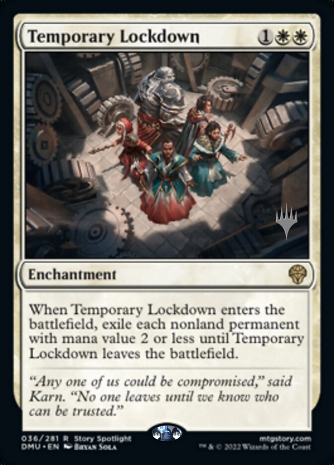 Temporary Lockdown (Promo Pack) [Dominaria United Promos] | North Game Den