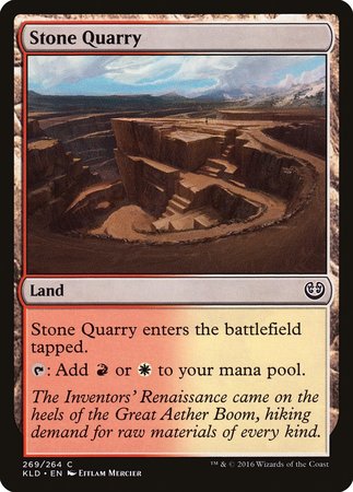 Stone Quarry [Kaladesh] | North Game Den