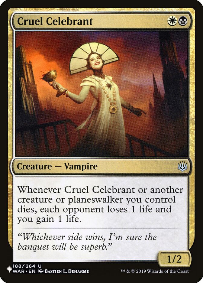 Cruel Celebrant [The List] | North Game Den