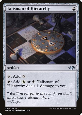 Talisman of Hierarchy [Modern Horizons] | North Game Den