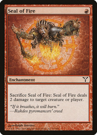 Seal of Fire [Dissension] | North Game Den