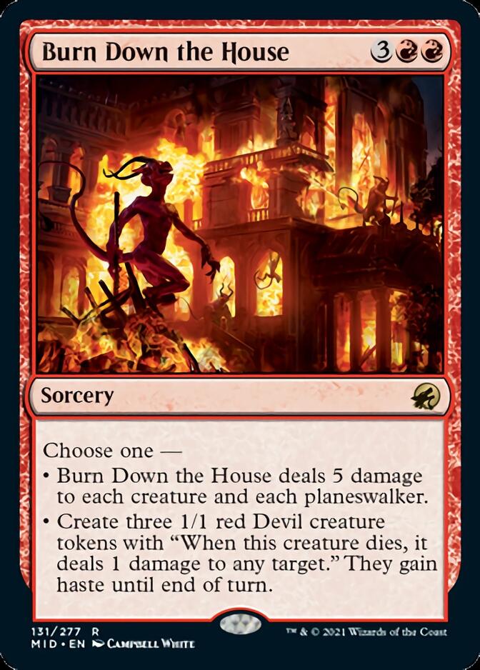 Burn Down the House [Innistrad: Midnight Hunt] | North Game Den
