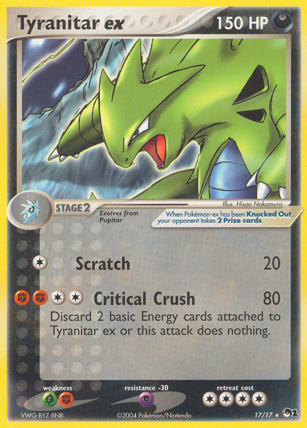 Tyranitar ex (17/17) [POP Series 1] | North Game Den