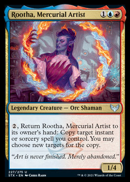 Rootha, Mercurial Artist [Strixhaven: School of Mages] | North Game Den