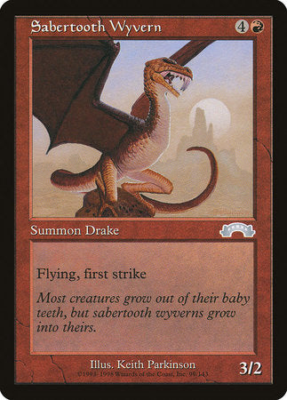 Sabertooth Wyvern [Exodus] | North Game Den