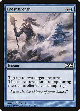 Frost Breath [Magic 2014] | North Game Den