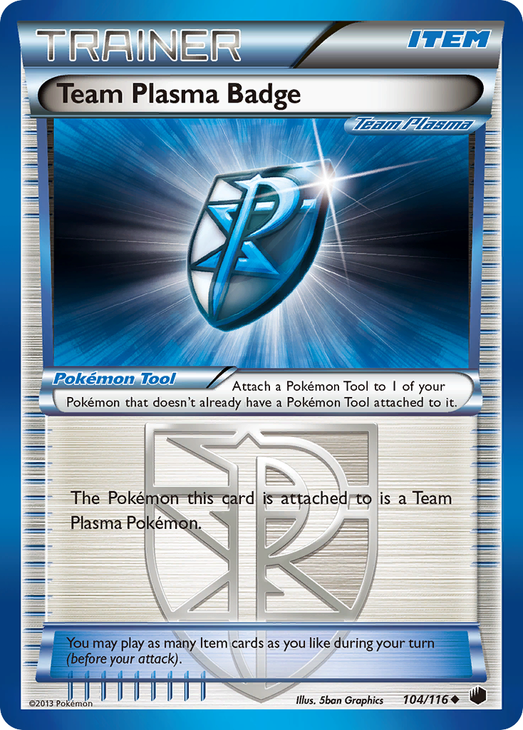 Team Plasma Badge (104/116) [Black & White: Plasma Freeze] | North Game Den