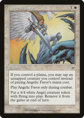 Angelic Favor [Nemesis] | North Game Den