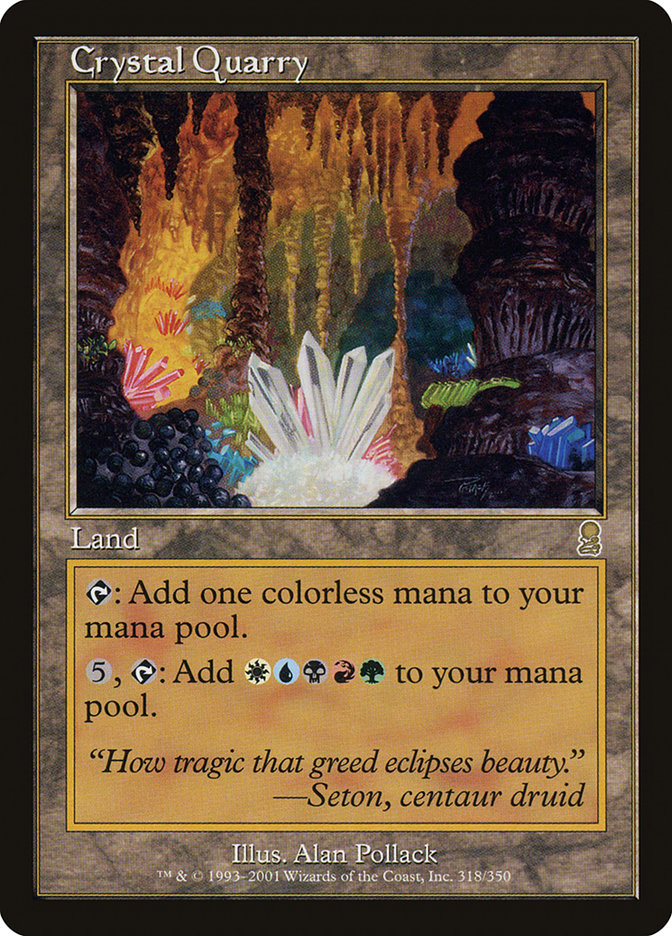 Crystal Quarry [Odyssey] | North Game Den